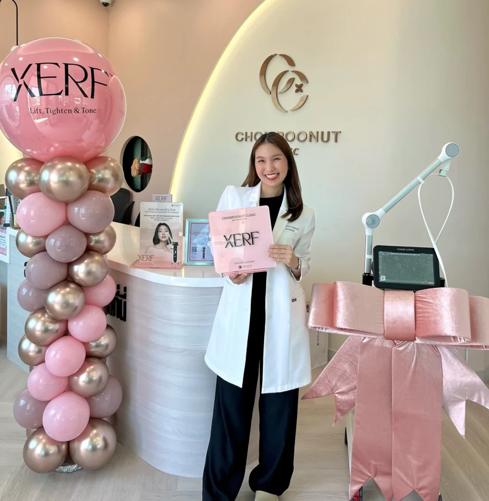 เปิดตัวโปรแกรม XERF อย่างเป็นทางการ ✨ เทคโนโลยีเครื่องยกกระชับ ที่ช่วยดูแลทั้ง “การยก” และ “คุณภาพผิว”